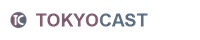 TokyoCast